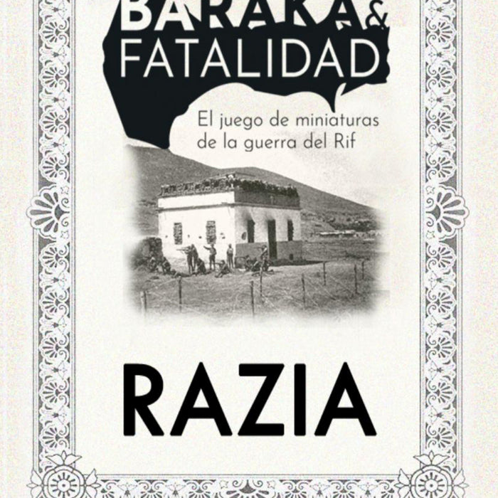 BARAKA RAZIA, combate entre unidades pequeñas en la Guerra del Rif